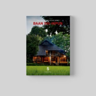 THAILAND MASTER HOUSE SERIES: VOL.5 BAAN SRI-INPUN